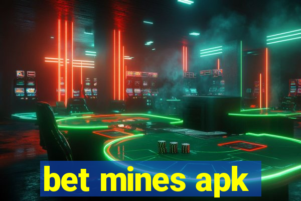 bet mines apk