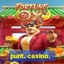 punt. casino.