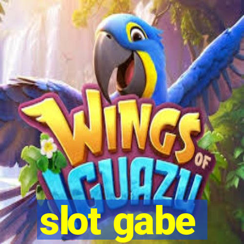 slot gabe