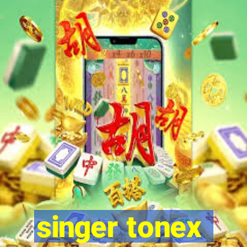 singer tonex