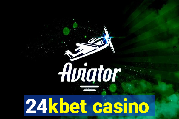 24kbet casino