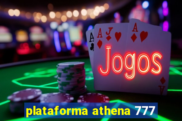 plataforma athena 777