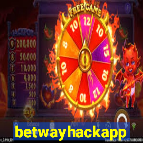 betwayhackapp