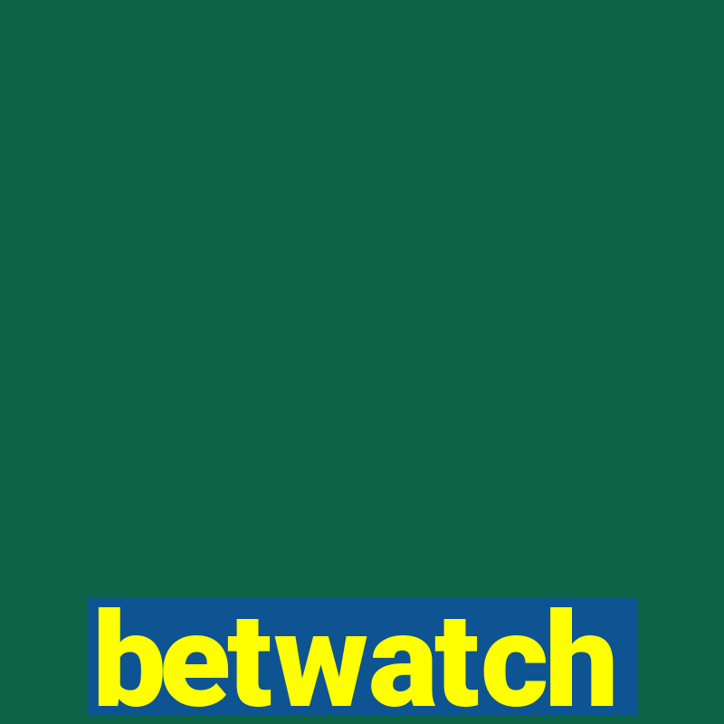 betwatch