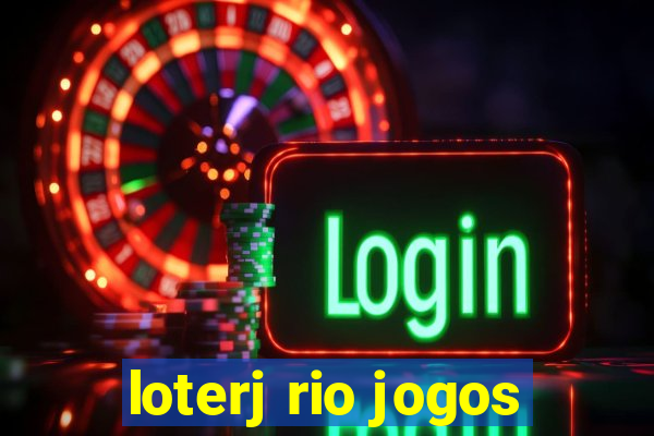 loterj rio jogos