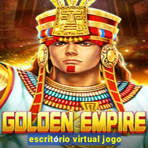 escritório virtual jogo