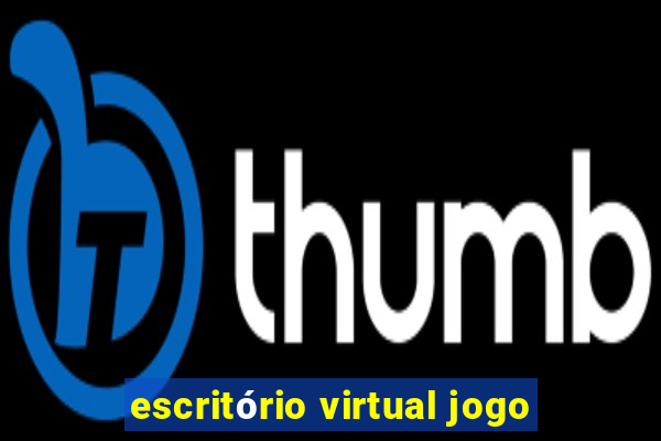 escritório virtual jogo