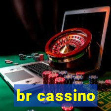 br cassino