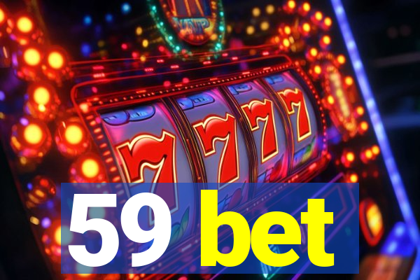 59 bet