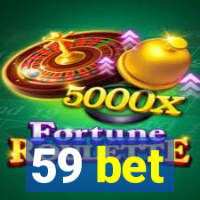 59 bet