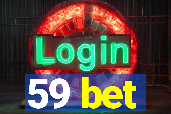 59 bet