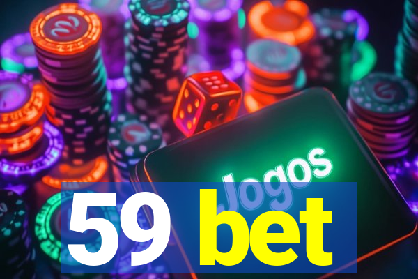 59 bet