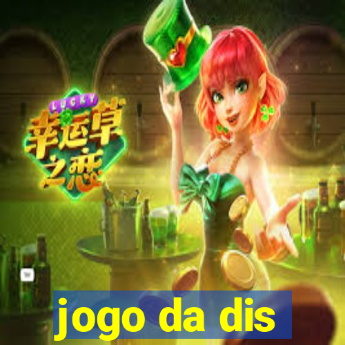 jogo da dis