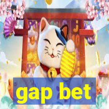 gap bet