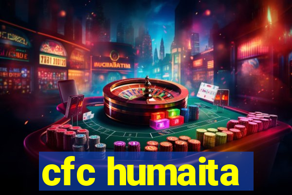 cfc humaita