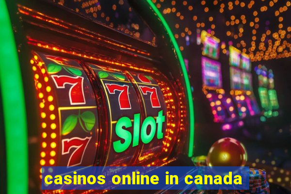 casinos online in canada