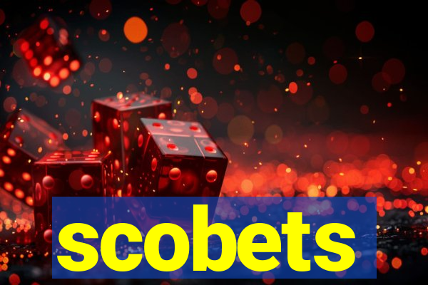 scobets