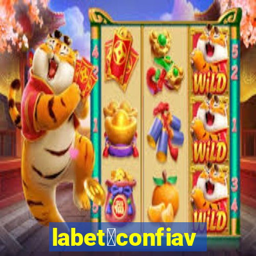 labet茅confiavel