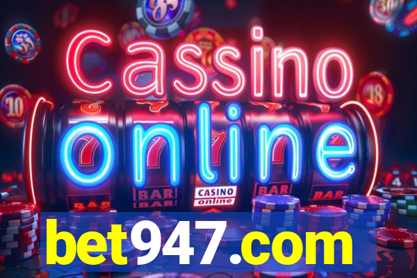 bet947.com