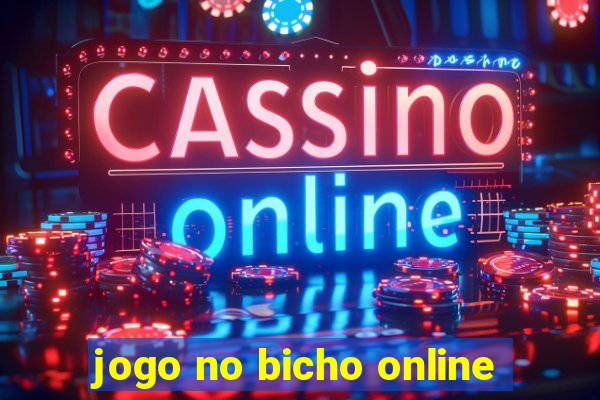 jogo no bicho online