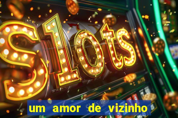 um amor de vizinho karen santos pdf