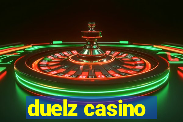 duelz casino