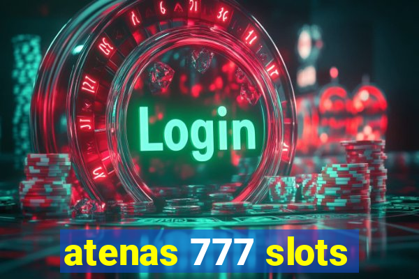 atenas 777 slots