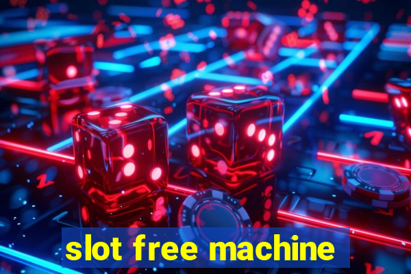 slot free machine