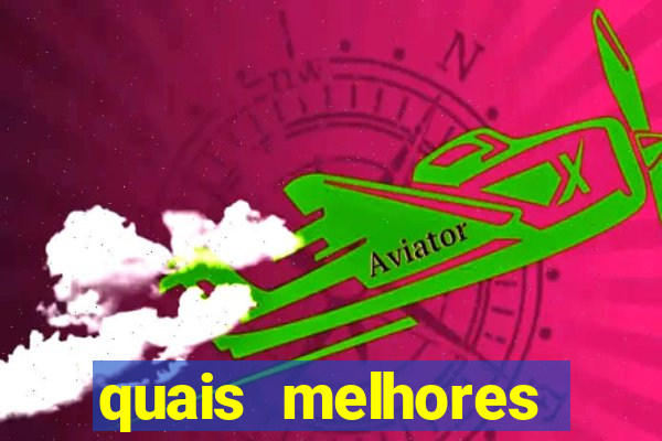 quais melhores plataformas para jogar