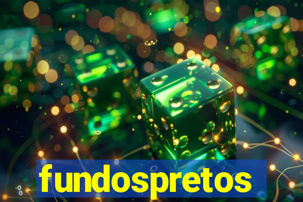 fundospretos