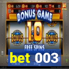 bet 003