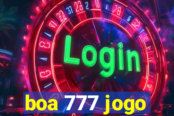 boa 777 jogo