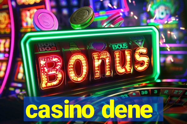 casino dene