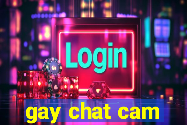 gay chat cam