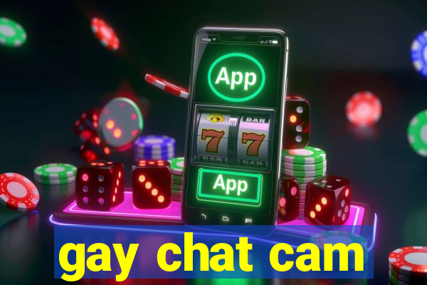 gay chat cam