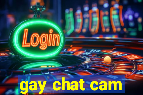 gay chat cam