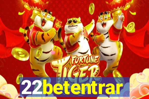 22betentrar