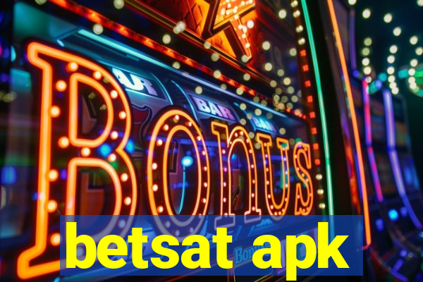 betsat apk