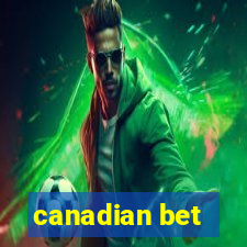 canadian bet