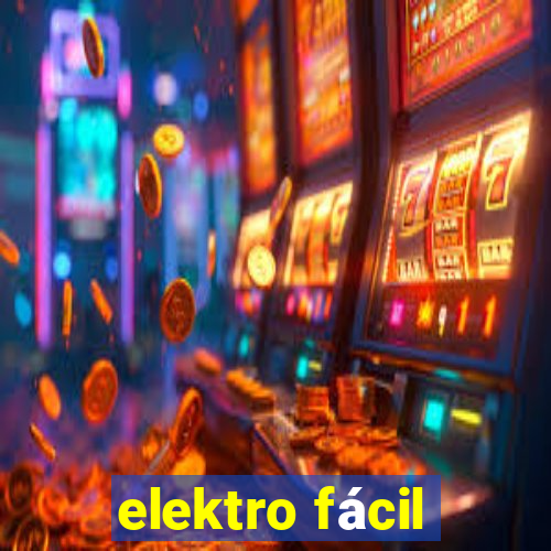 elektro fácil