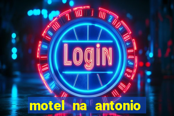 motel na antonio de carvalho