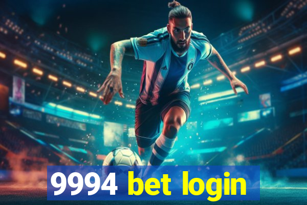 9994 bet login