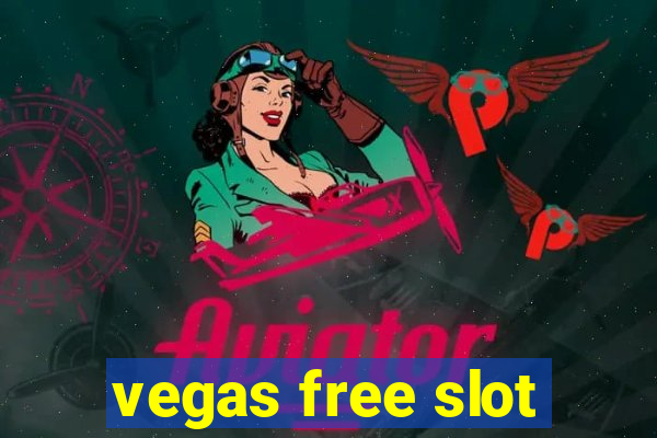 vegas free slot