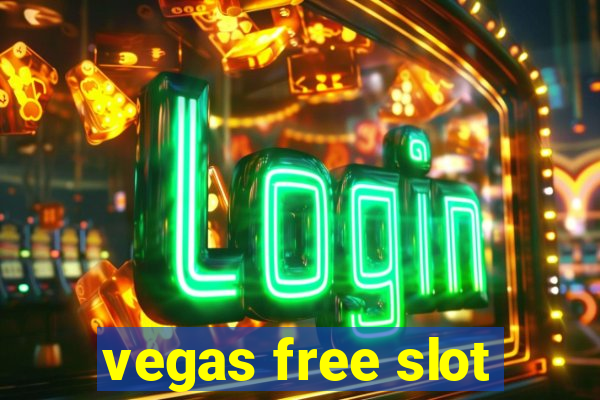 vegas free slot