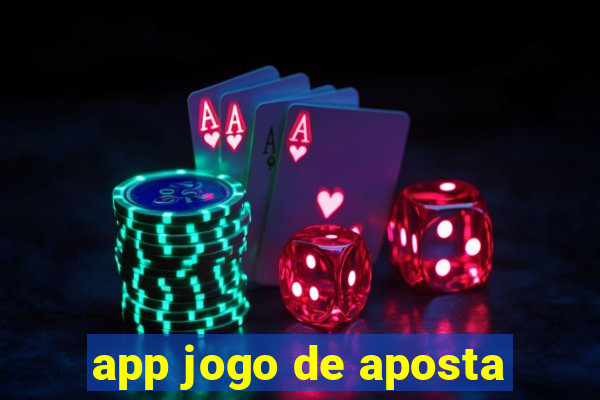 app jogo de aposta