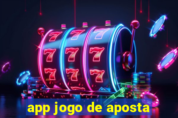 app jogo de aposta