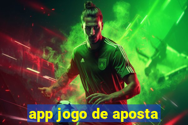 app jogo de aposta