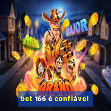 bet 166 é confiável