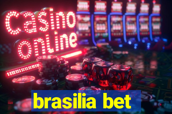 brasilia bet