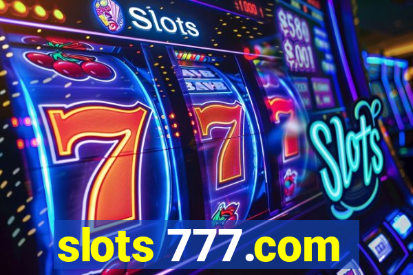 slots 777.com